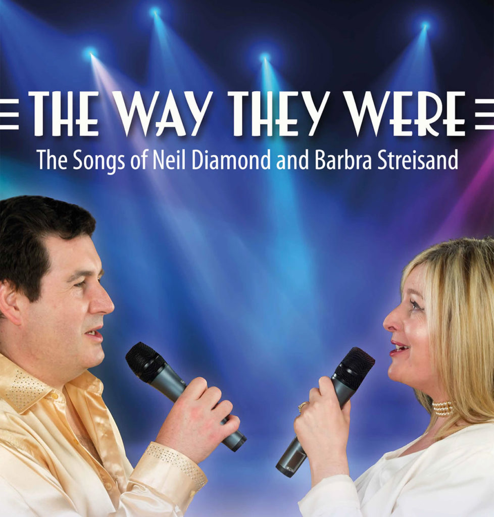 The Way They Were: The Songs of Neil Diamond and Barbra Streisand